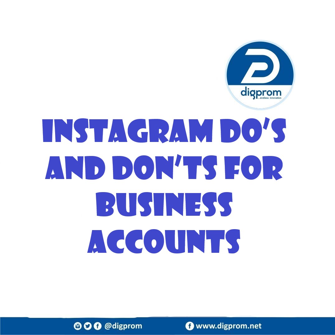 Instagram Do’s and Don’ts for Business Accounts