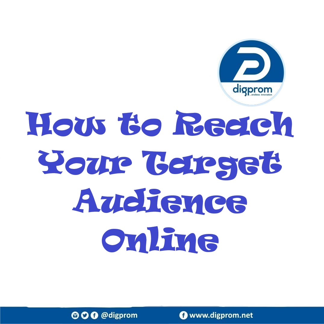 How to Reach Your Target Audience Online