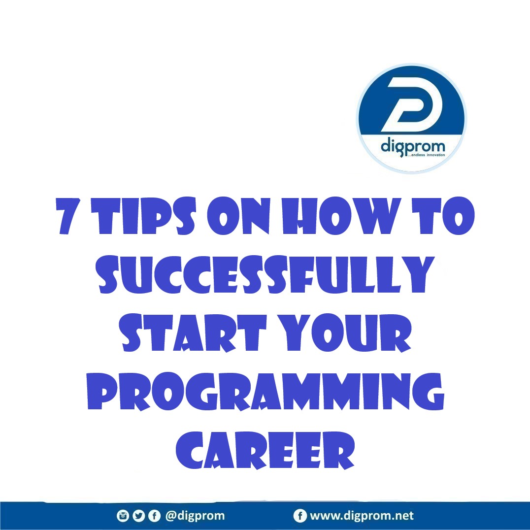 7 tips on How to Successfully Start Your Programming Career